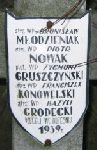 Zygmunt Gruszczy�ski, upami�tniony na imiennej tablicy epitafijnej na wydzielonej kwaterze na cmentarzu rzymskokatolickim w Juliopolu. 