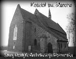 Ko�ci� pw. �w. Marcina w Starym Gostyniu  - miejsce chrztu Ludwika Nadolnego udzielonego przez ks. dr. Ludwika Sobkowskiego (fot. udost�pni�a Bo�ys�awa Nadolna).