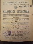 Ksi��eczka wojskowa Czes�awa Zakrzewskiego wydana 24 listopada 1949 r. przez Wojskow� Komend� Rejonow� Nr 1 RKU Gniezno, s. 1 (dok. ze zb. rodzinnych, fot. S�awomir Zakrzewski).